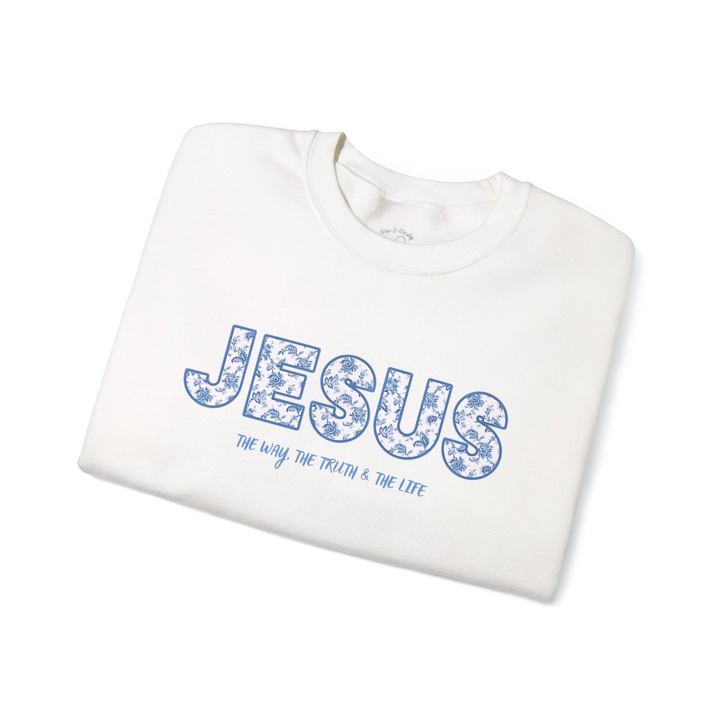 John 14:6 Sweatshirt