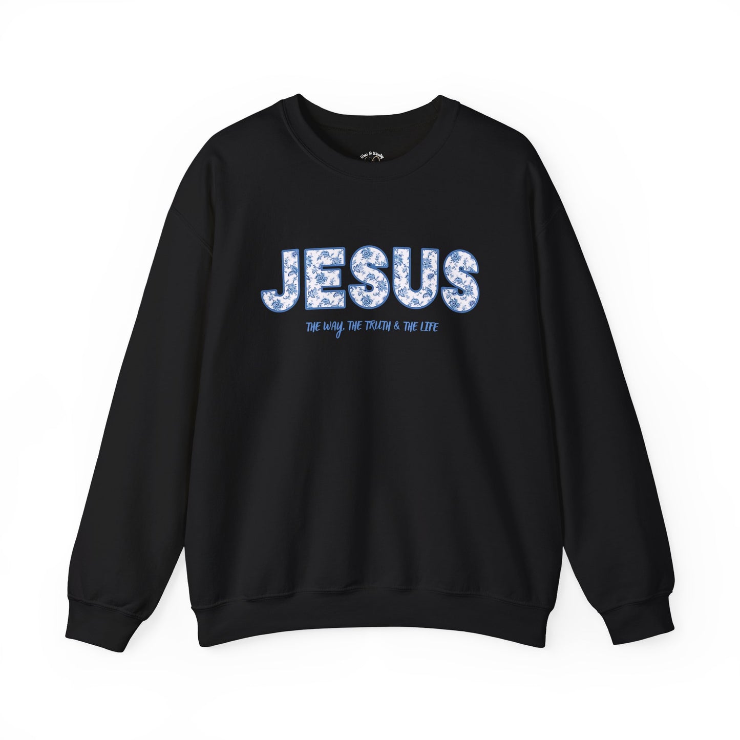 John 14:6 Sweatshirt