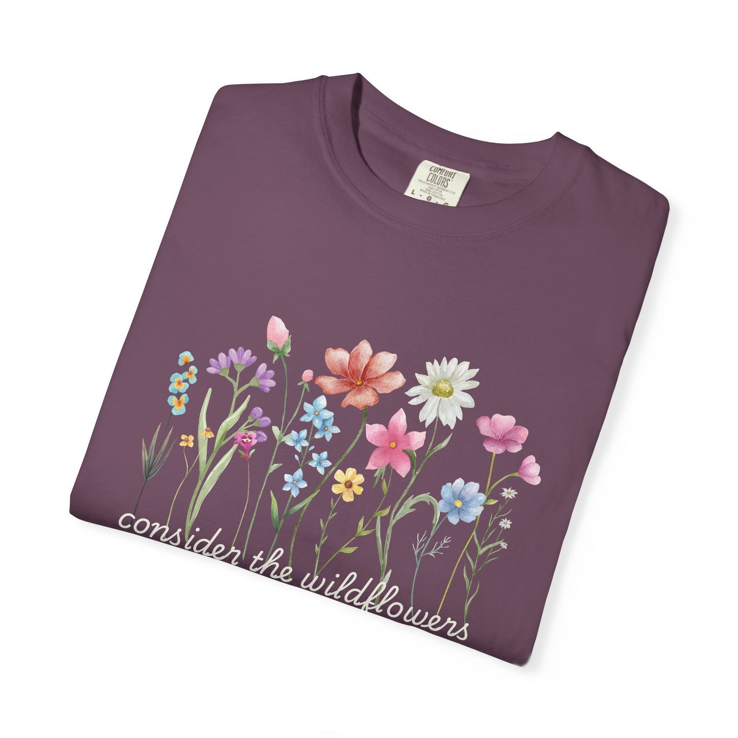 Consider The Wildflowers Tee