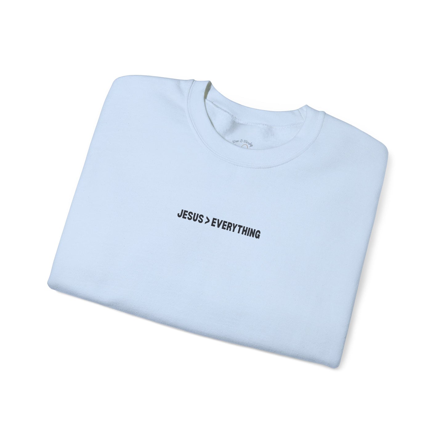 Jesus > Everything Sweatshirt - Black Design