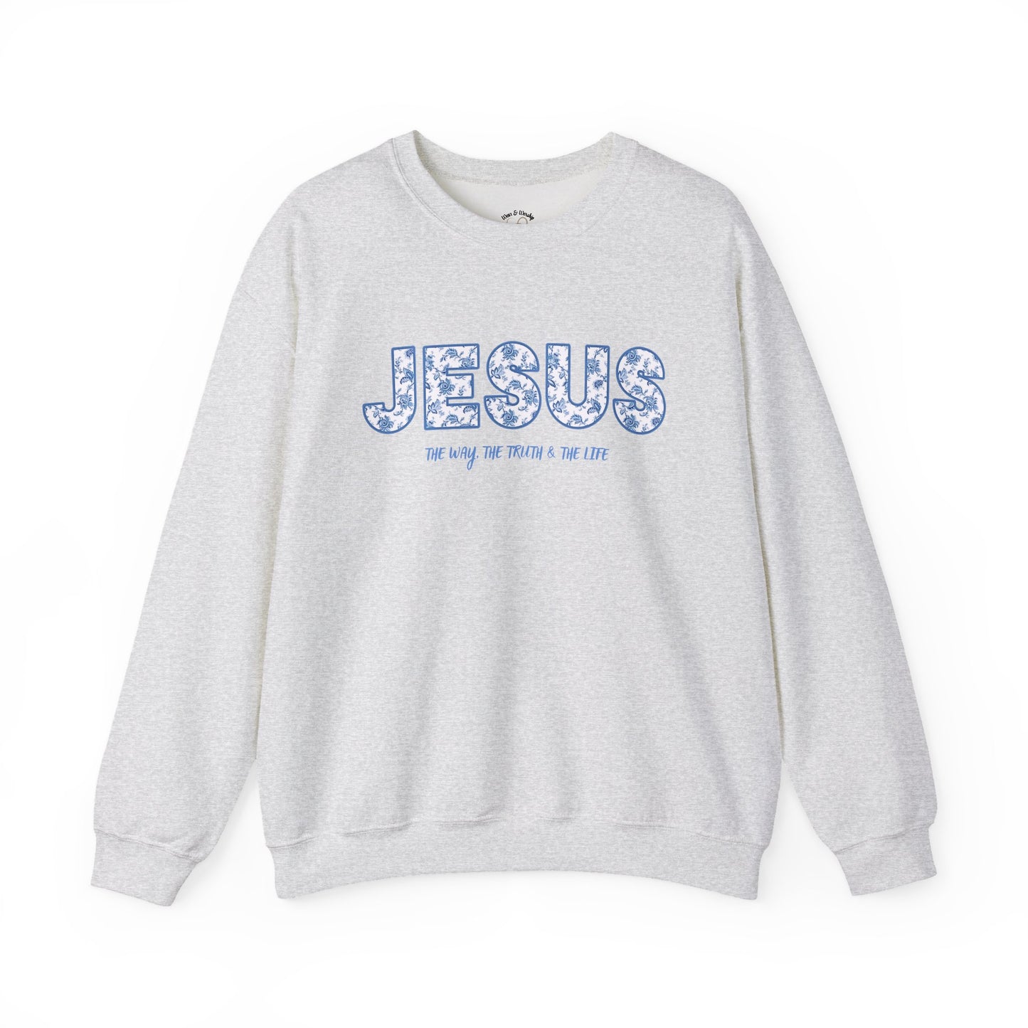 John 14:6 Sweatshirt