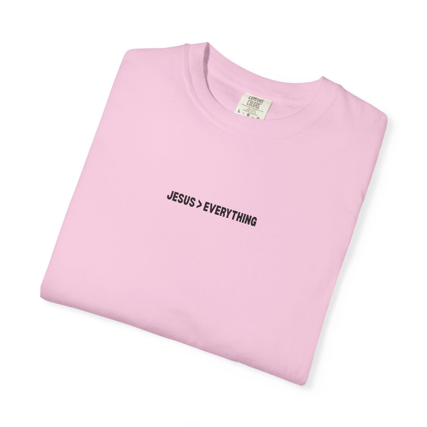 Jesus > Everything Tee - Black Design