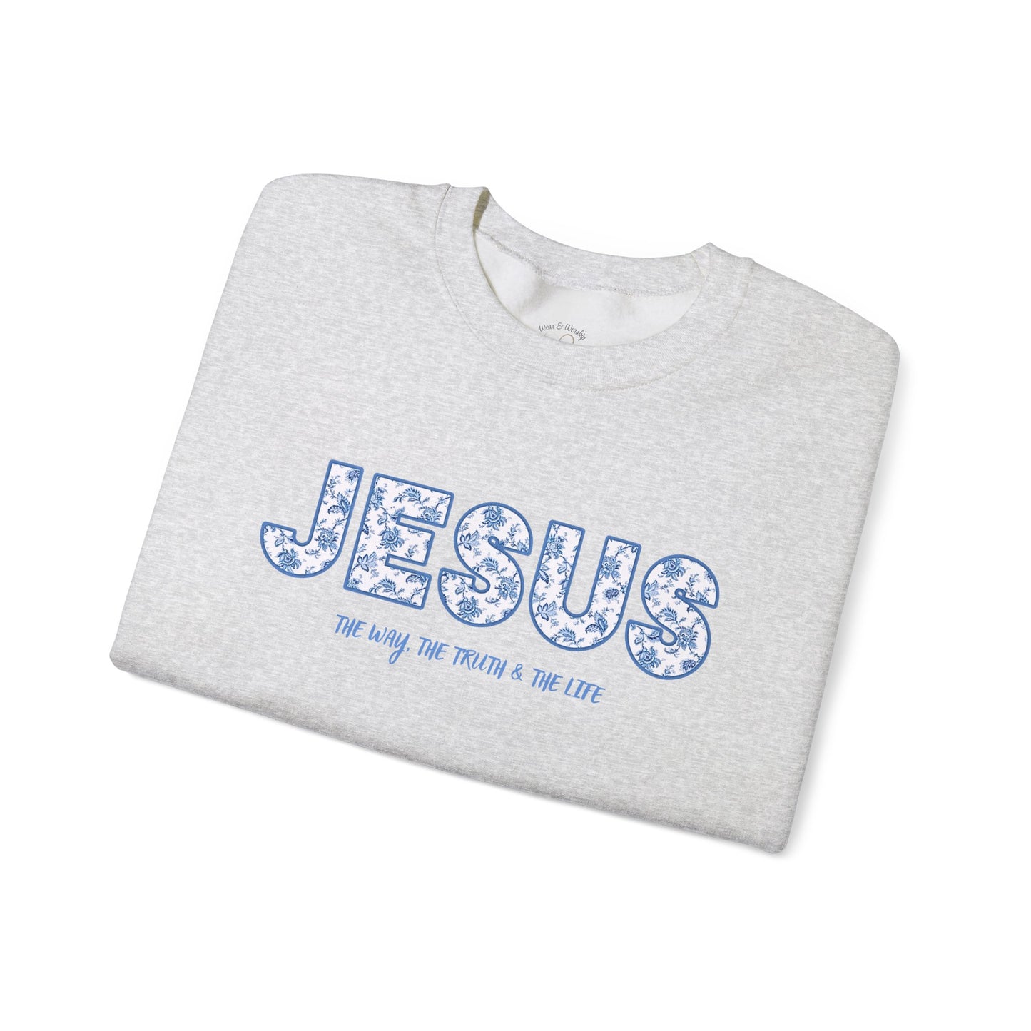 John 14:6 Sweatshirt