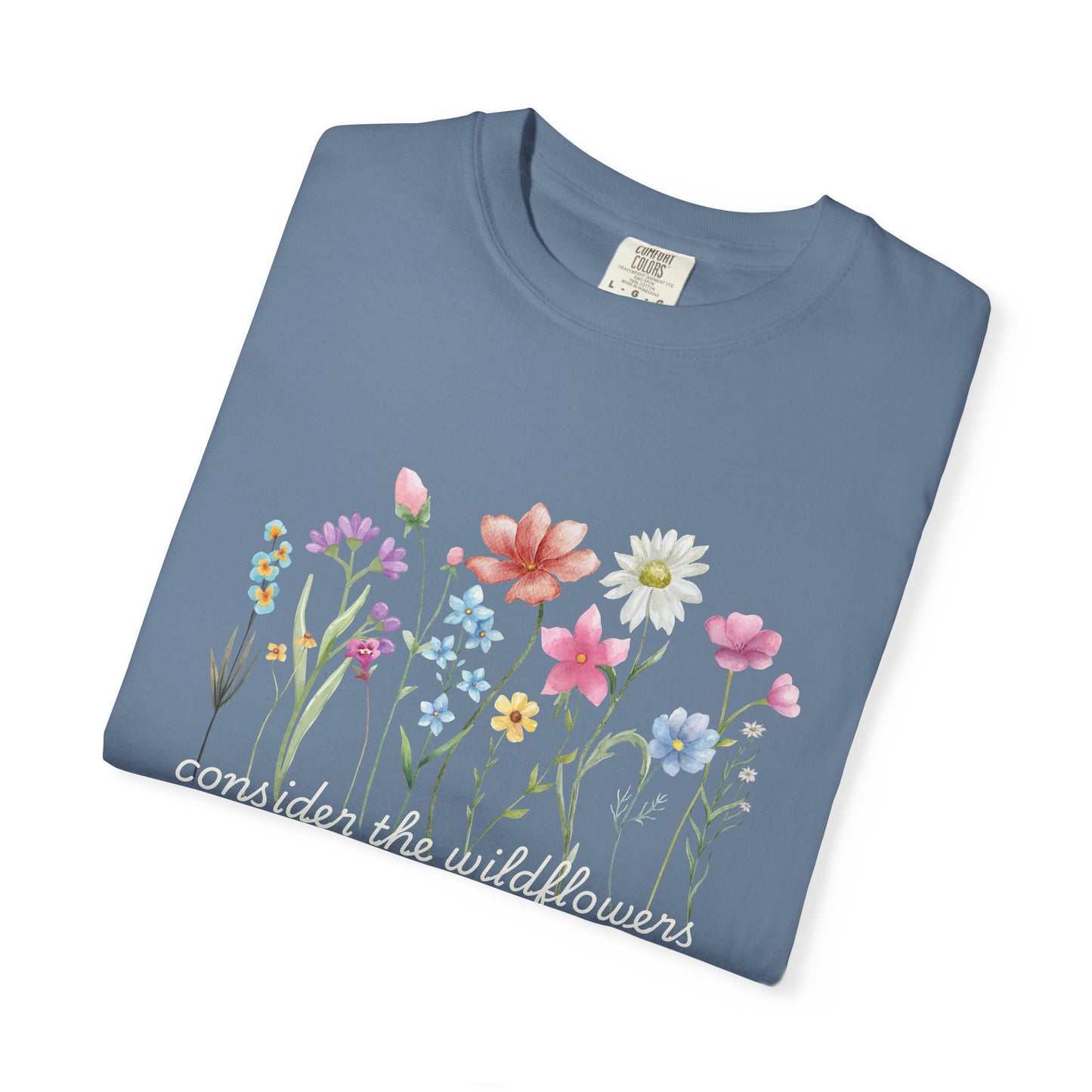 Consider The Wildflowers Tee