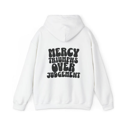 Mercy Over Judgement Hoodie