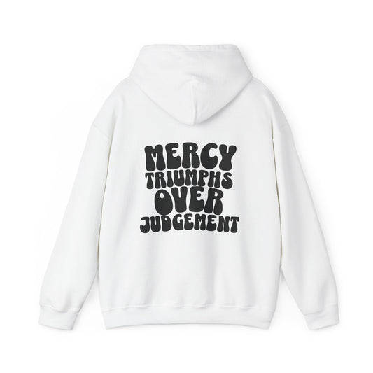 Mercy Over Judgement Hoodie