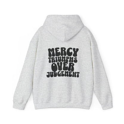 Mercy Over Judgement Hoodie