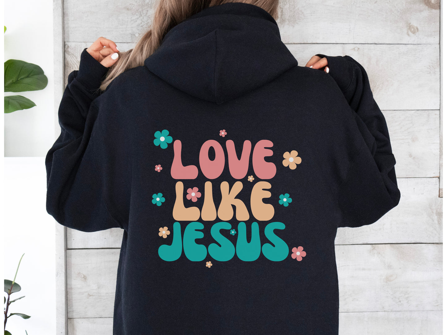 Love Like Jesus Hoodie